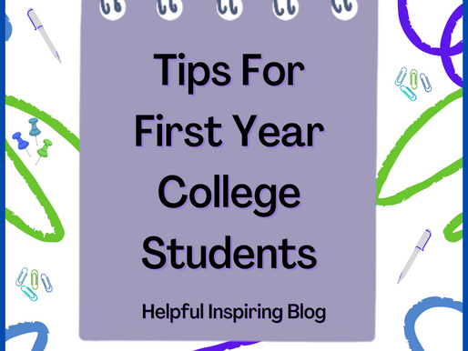 Tips For First Year College Students