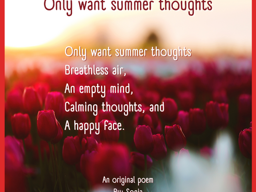 Only want summer thoughts