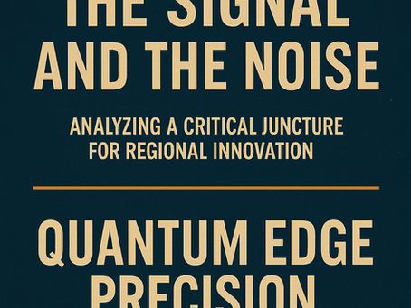 The Signal and the Noise: Analyzing a Critical Juncture for Regional Innovation
