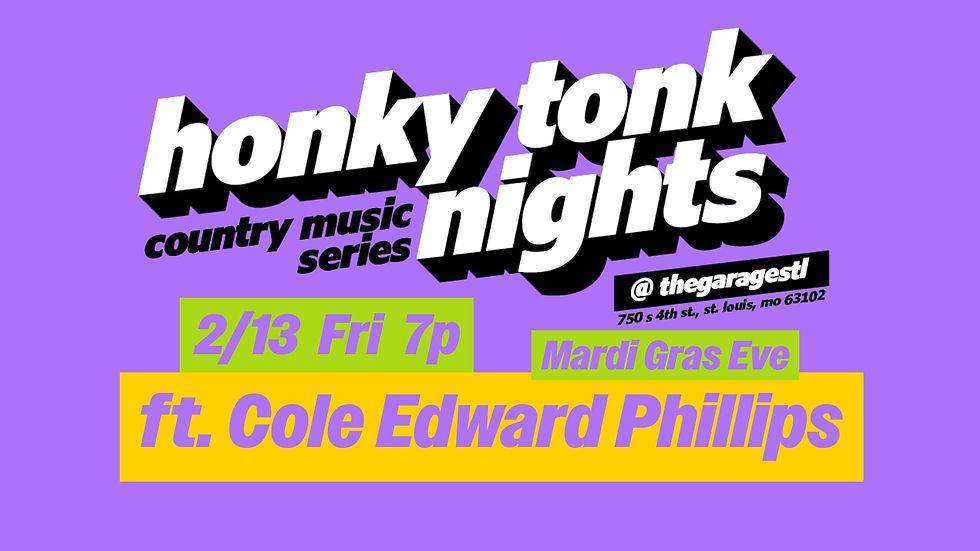 “Mardi Gras Eve” Honky Tonk Nights ft. Cole Edward Phillips