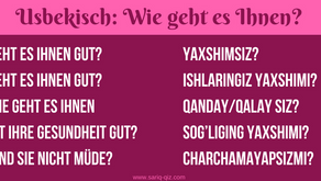 Usbekisch: „Wie geht es Ihnen?“