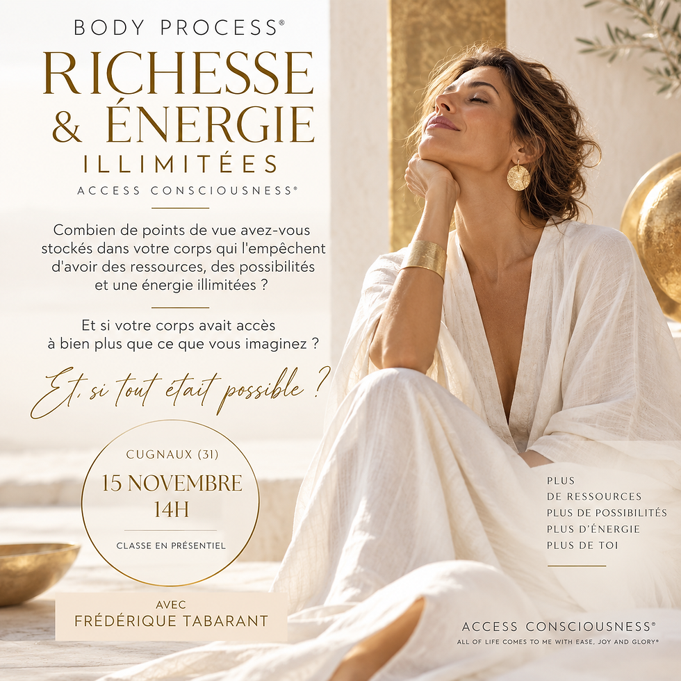 BODY PROCESS - RICHESSE & ENERGIE ILLIMITEES