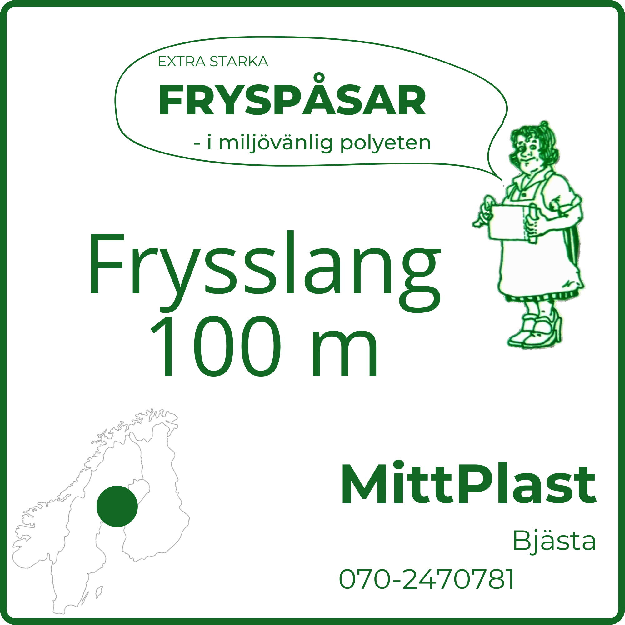 Frysslang 16cm x 100m