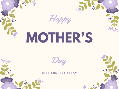 Happy Mother’s Day!