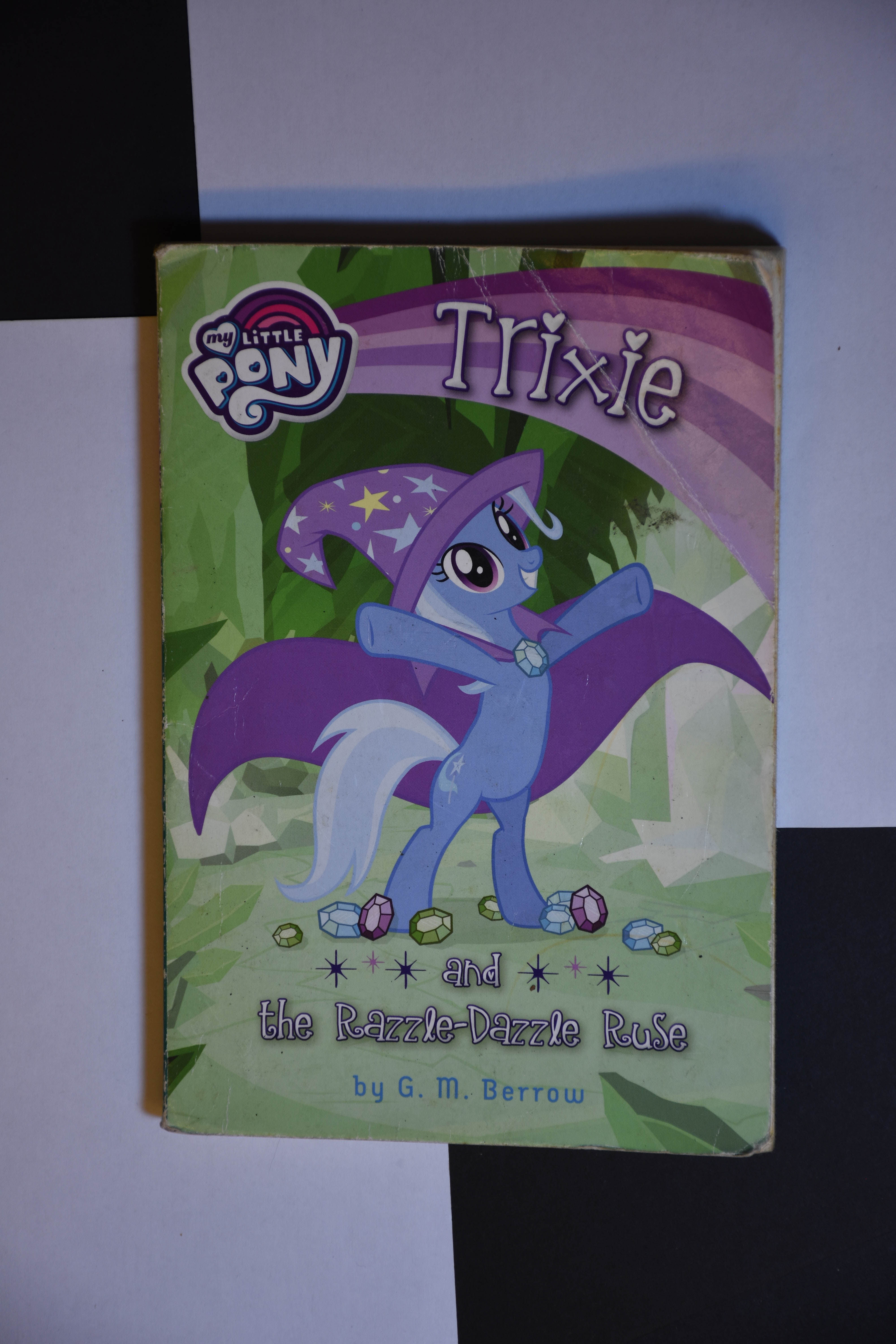 My Little Pony - Trixie and the Razzle-Dazzle Ruse