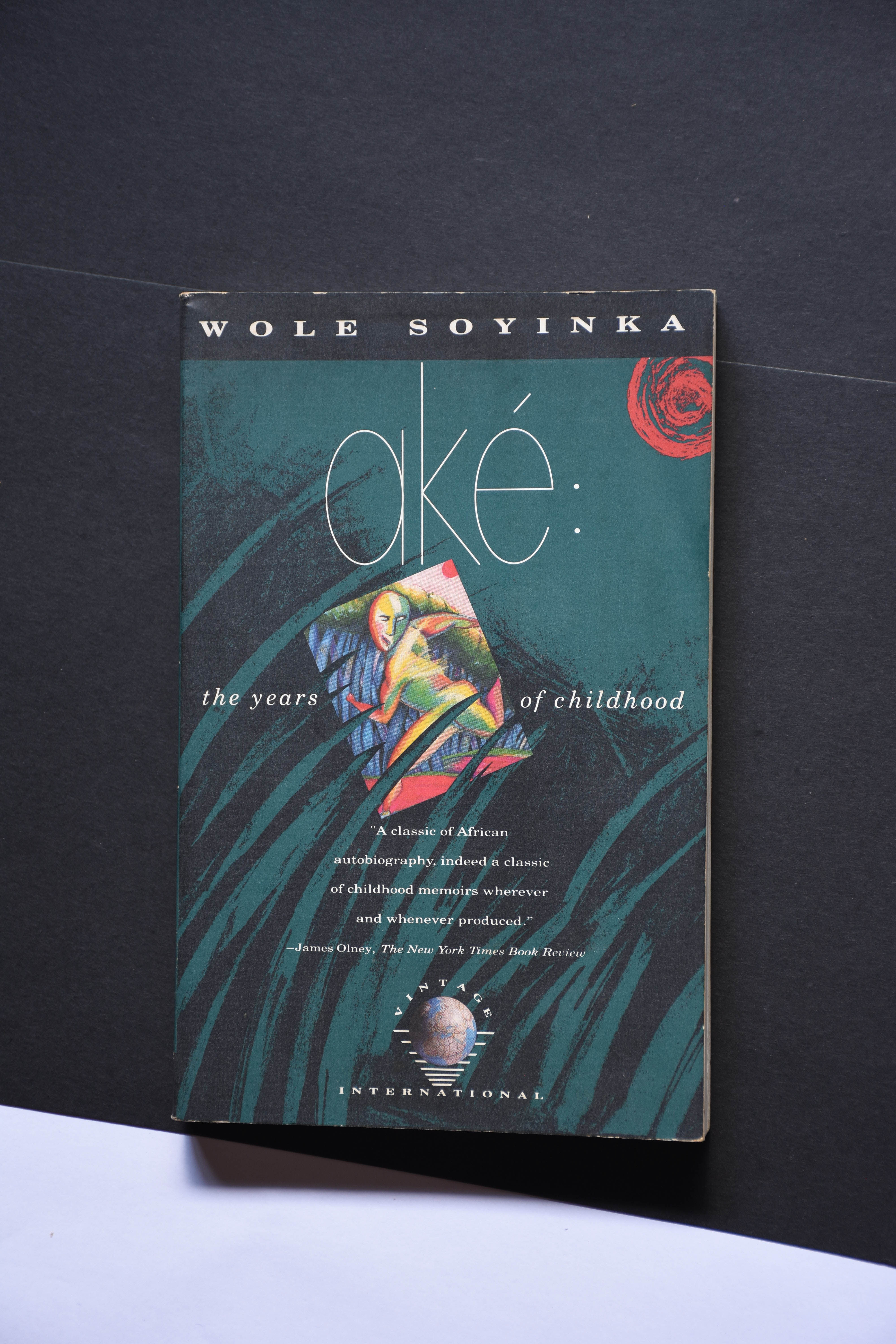 Ake, The Years Of Childhood - Wole Soyinka