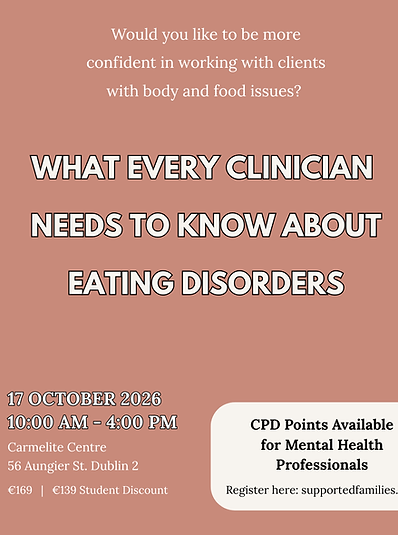 What Every Clinician Needs to Know About Eating Disorders — CEDAR Ireland in-person training, 17 October 2026