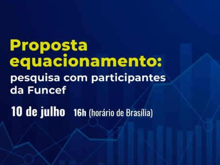 Funcef: Pesquisa mostra insatisfação com proposta de equacionamento