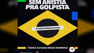 Dia 14: Povo vai às ruas contra PL que beneficia golpistas do 8 de janeiro