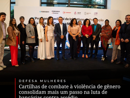 Cartilhas de combate à violência de gênero consolidam mais um passo na luta de bancárias contra assédio