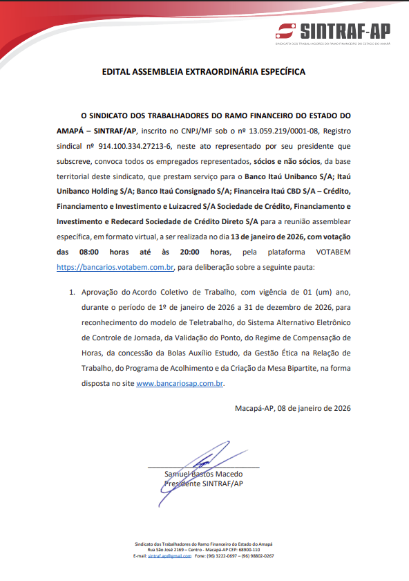 EDITAL ASSEMBLEIA EXTRAORDINÁRIA ESPECÍFICAO SINDICATO DOS TRABALHADORES DO RAMO FINANCEIRO DO ESTADO DO AMAPÁ – SINTRAF/AP