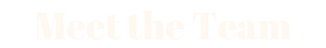 Meet the Team.png