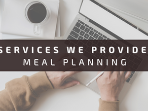Services We Provide: Meal Planning