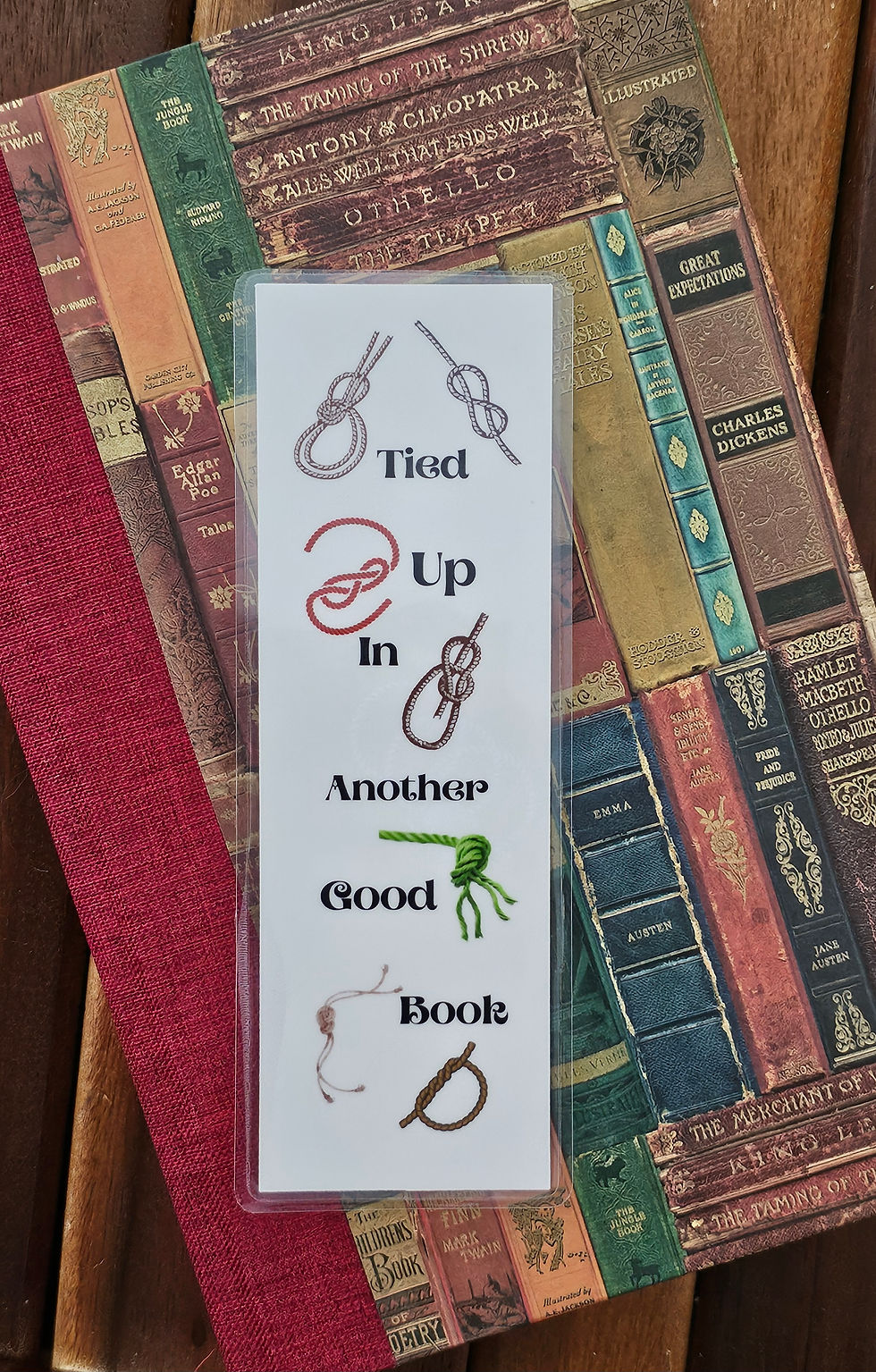 Tied Up In Another Good Book, Knots, Laminated Bookmark To Hold Your Place