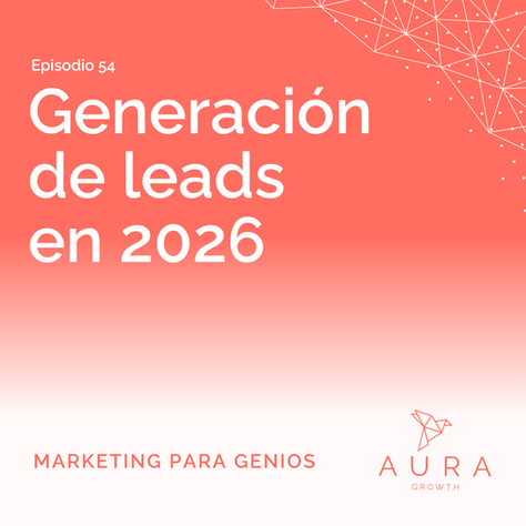 Generación de leads en 2026