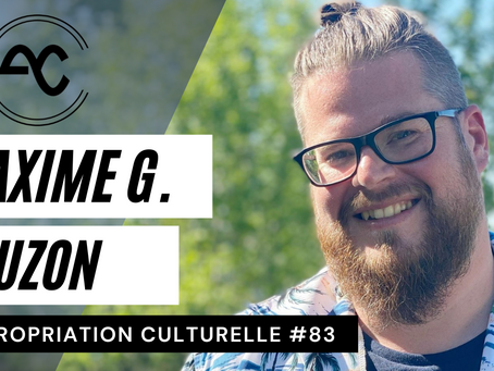 Épisode #83 Maxime G. Lauzon