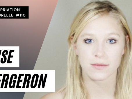 Épisode #110 Élise Bergeron