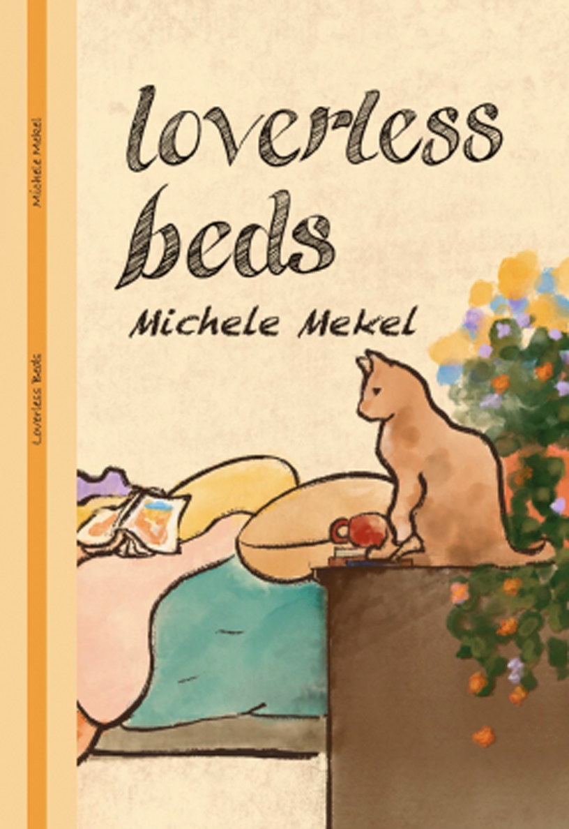 Cover of Michele Mekels Loverless Beds book