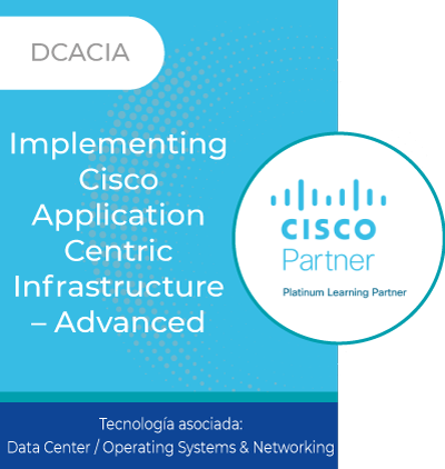 DCACIA | Implementing Cisco Application Centric Infrastructure–Advanced