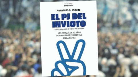 Presentan el libro «El PJ del invicto» sobre la política pampeana