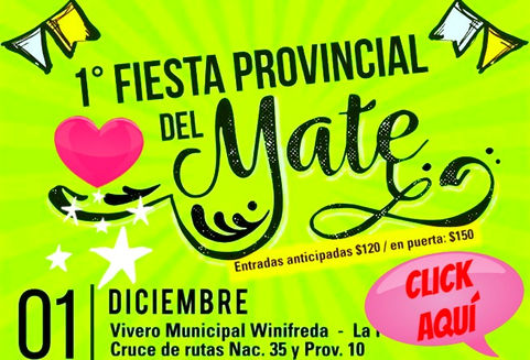 Hoy se realiza la Fiesta Provincial del Mate en Winifreda