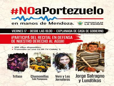 #NOaPortezuelo en manos de Mendoza: recital en defensa del derecho al agua