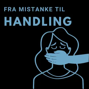 Fra mistanke til handling_ skam i professionelle relationer i forbindelse med seksuelle ov