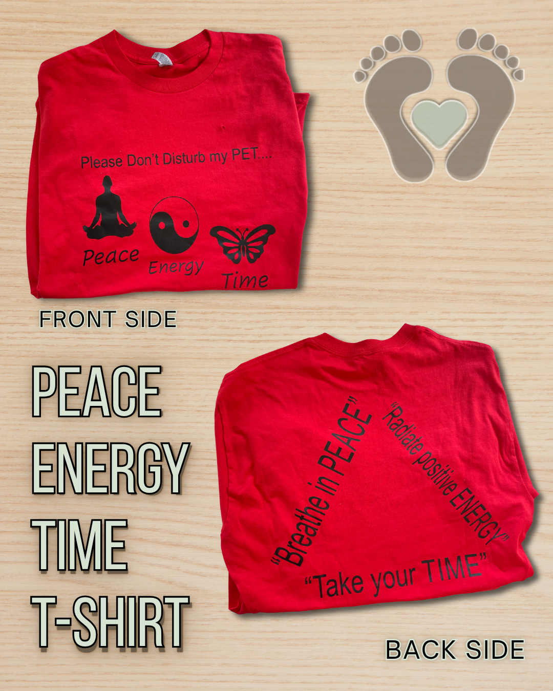 Peace | Energy | Time T-Shirt
