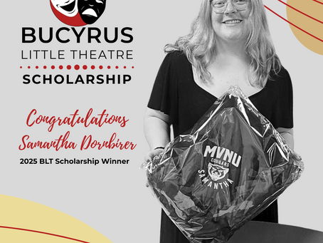 Samantha Dornbirer | Scholarship Winner | Bucyrus Little Theatre