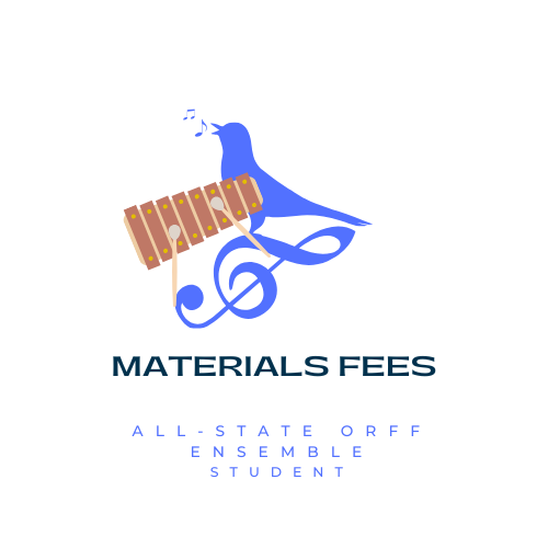 All-State Orff Ensemble Materials Fees
