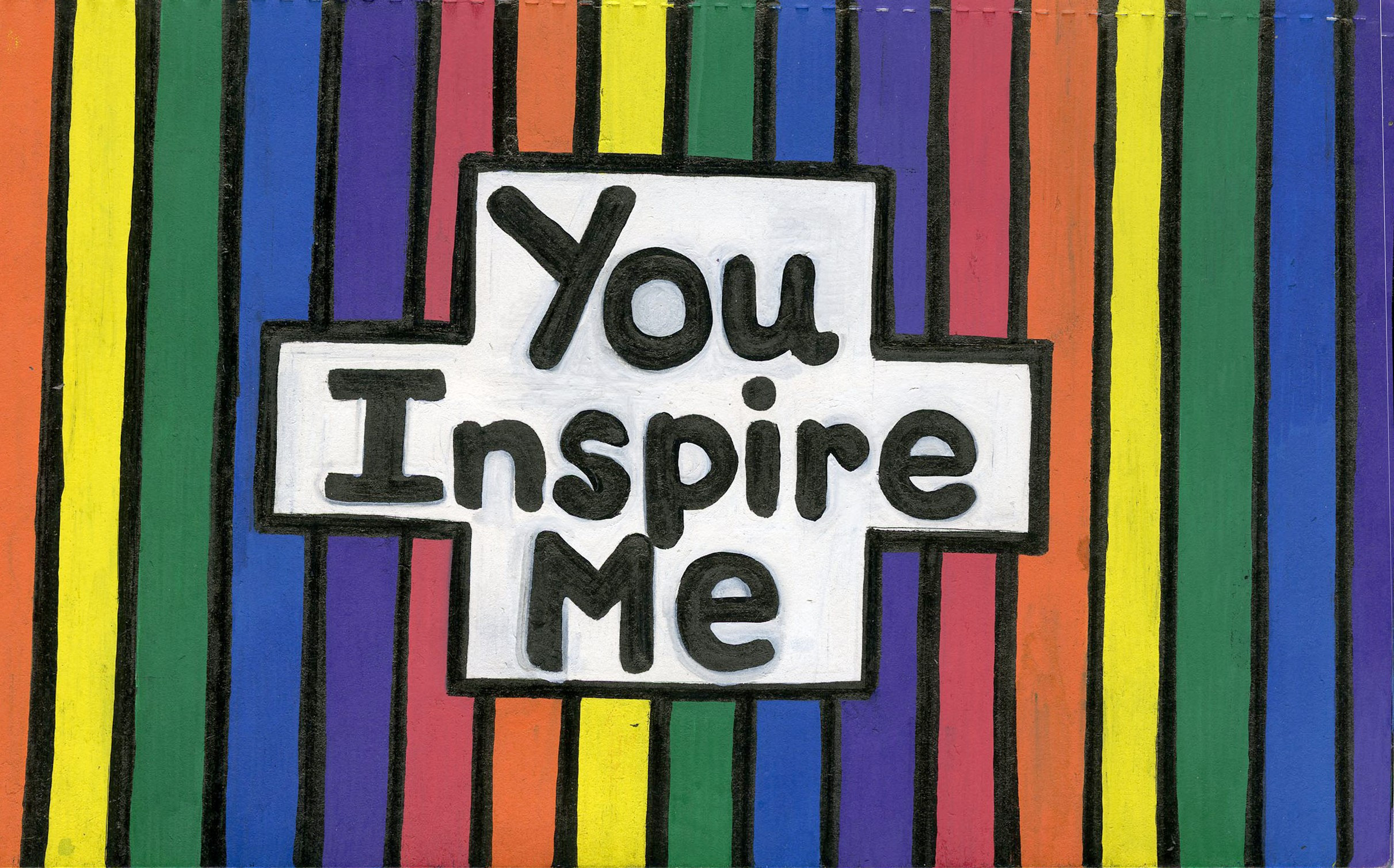 You Inspire Me