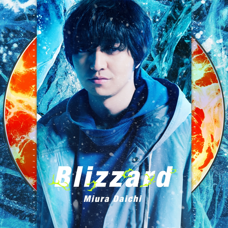 三浦大知 Blizzard