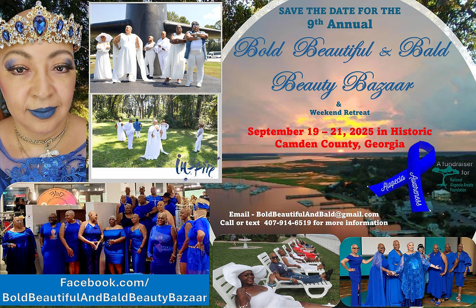 9th Annual Bold Beautiful Bald Beauty Bazaar