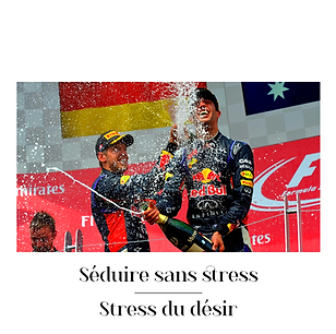 Séduire sans stress | Stress du désir