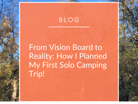 From Vision Board to Reality: How I Perfectly Planned My First Solo Camping Trip! 