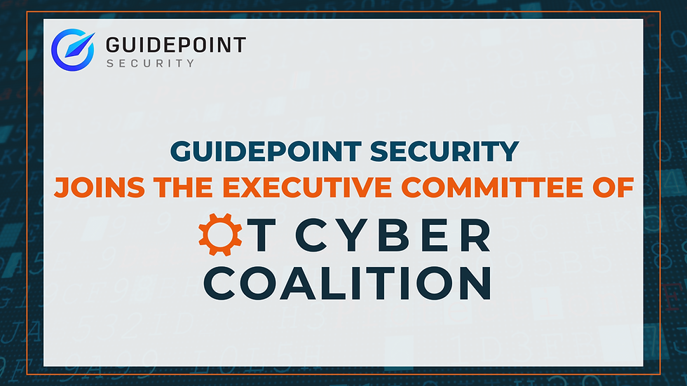 GuidePoint Security joins the Executive Committee of Operational Technology Cybersecurity Coalition