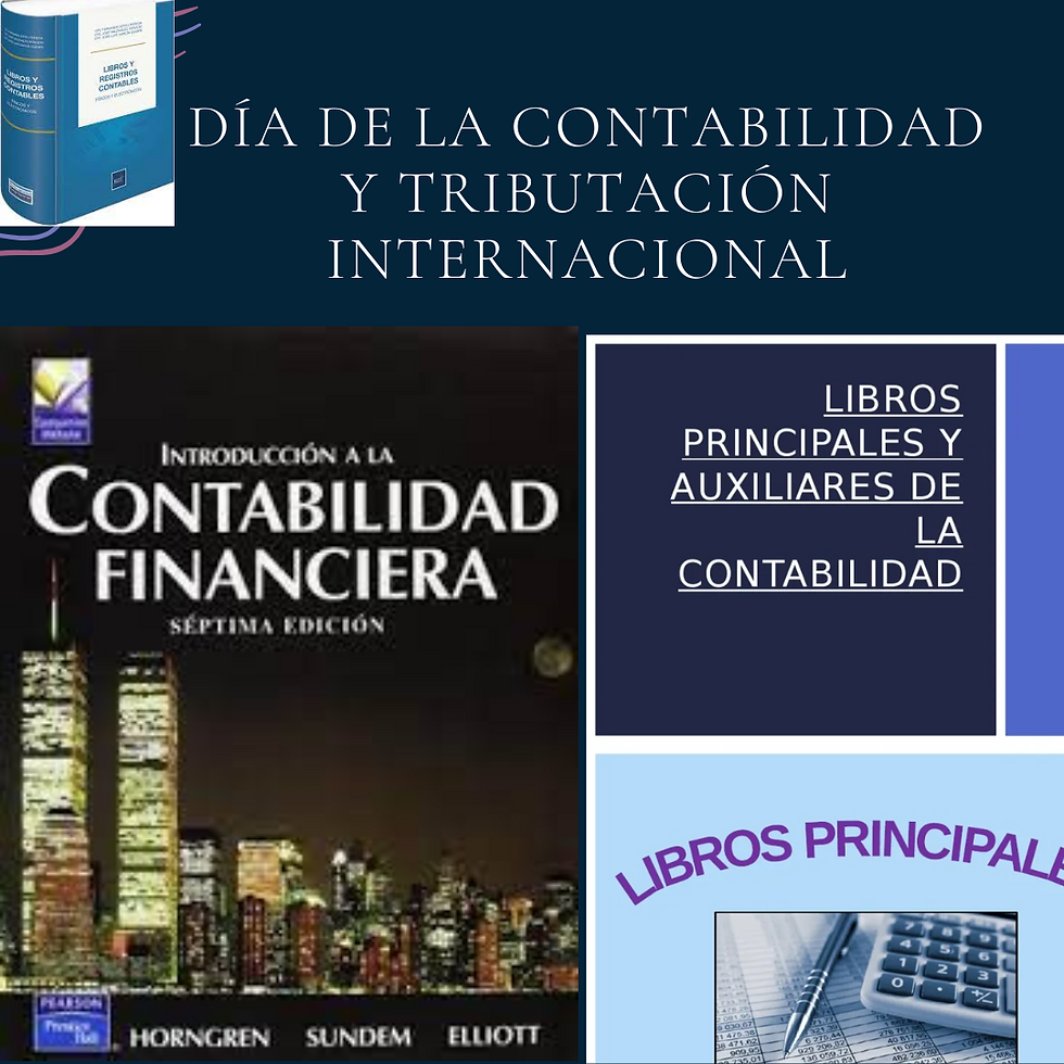 DIA DE CONTABILIDAD & TRIBUTACION INTERNACIONAL