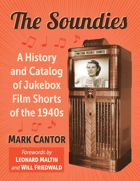 Soundies And Jukebox Shorts of the 1940s