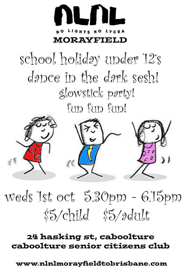 NLNL Morayfield Under 12's Dance in the Dark Sesh!