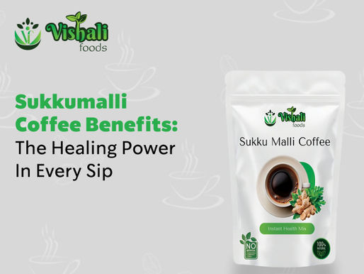Sukkumalli Coffee Benefits