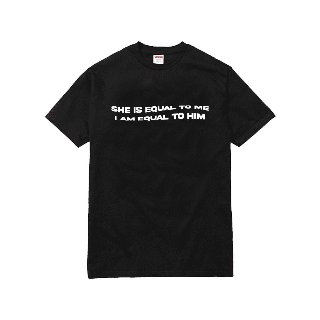 She Is Equal To Me  - I Am Equal To Him