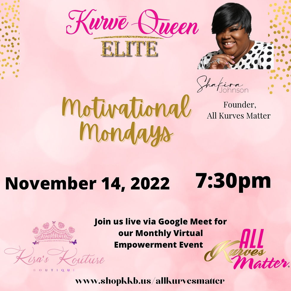 Kurve Queen Elite Motivational Monday