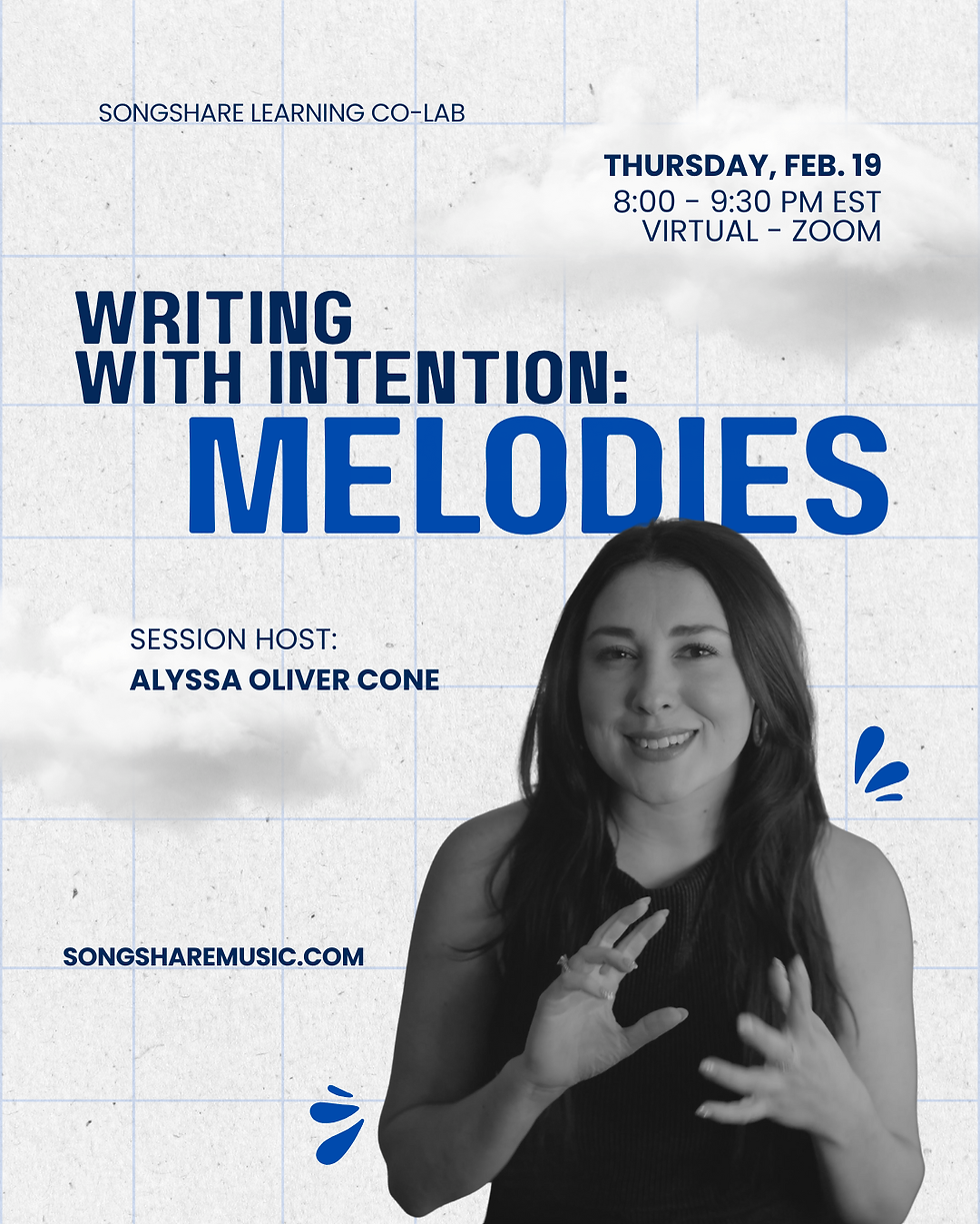 Writing With Intention: MELODIES