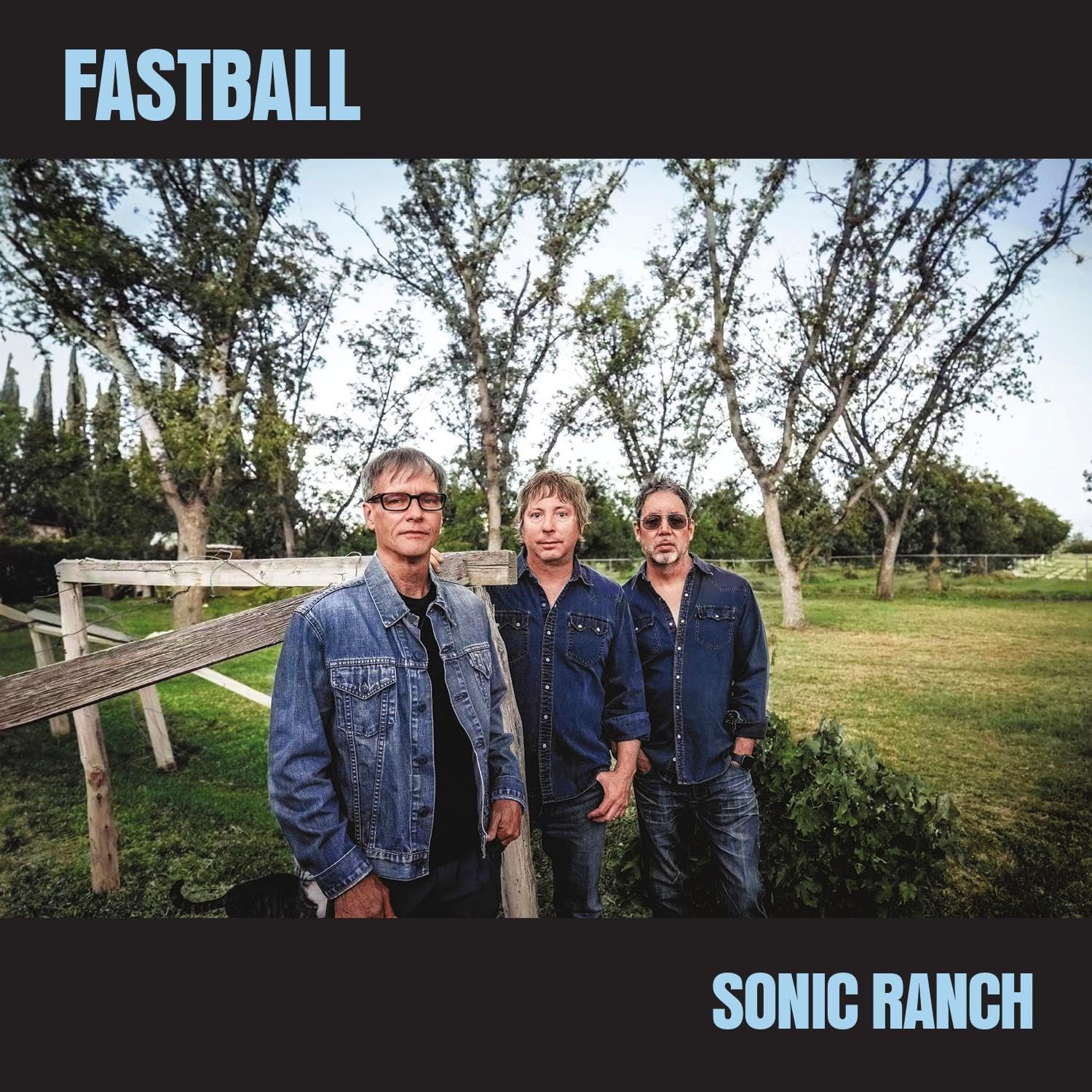 Fastball-Sonic Ranch