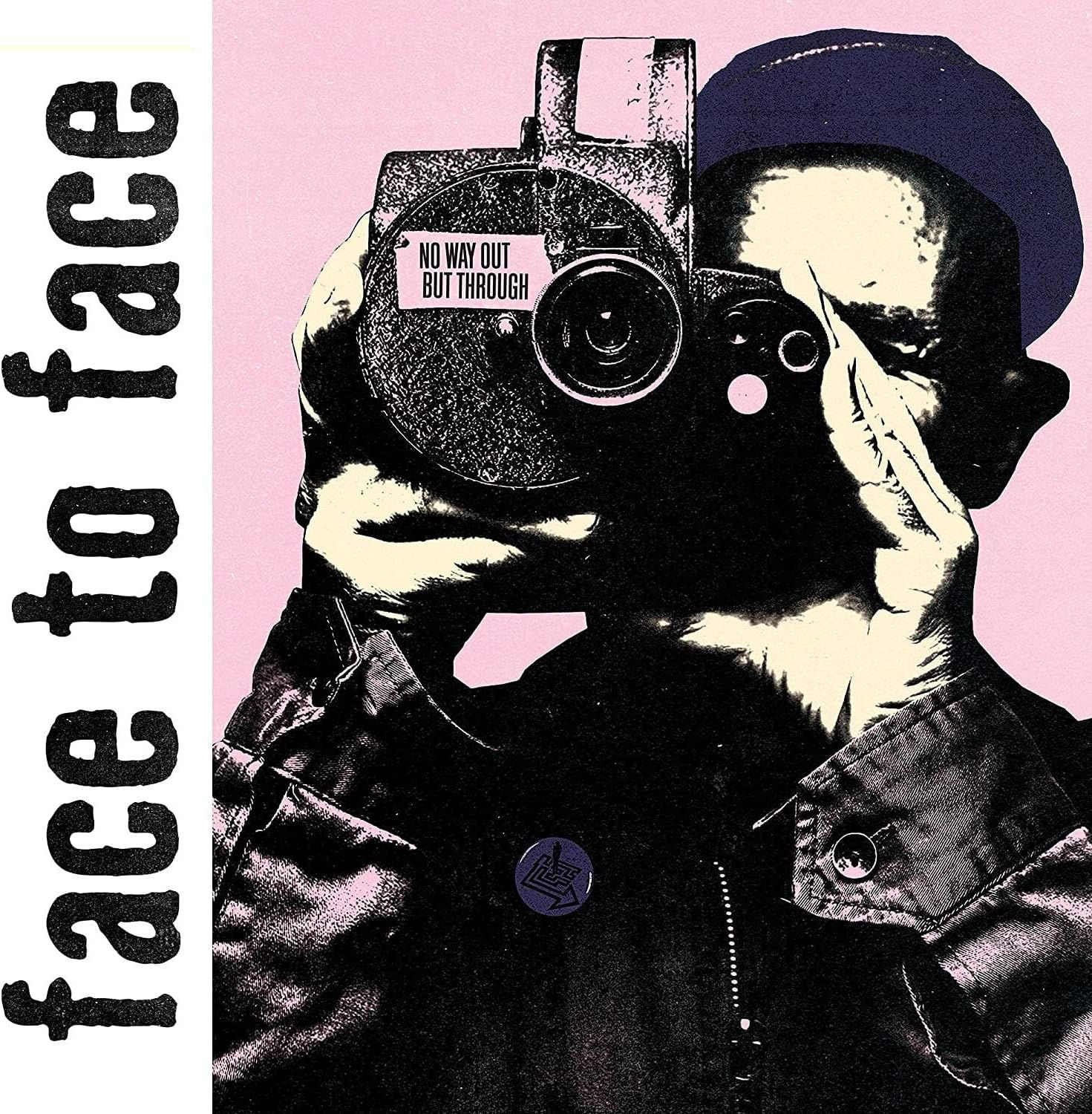 Face To Face-No Way Out But Through