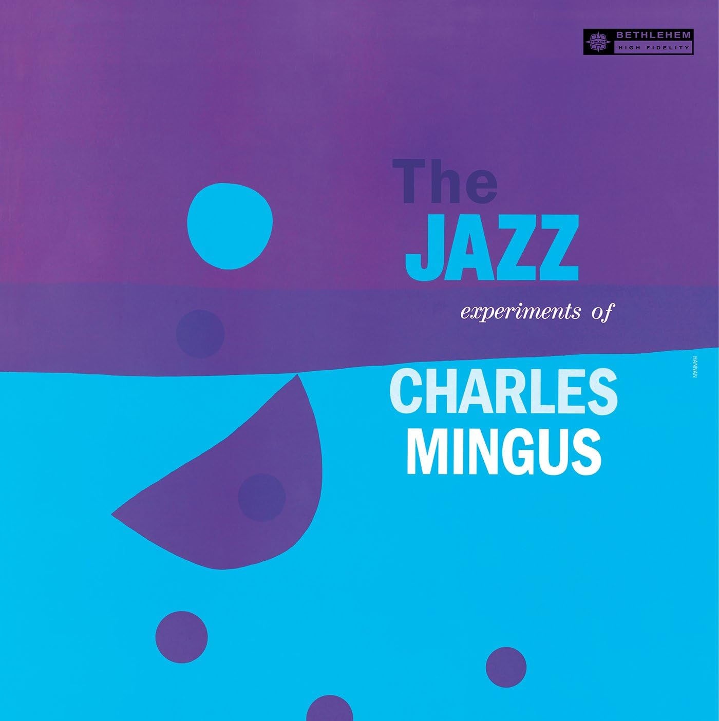 Charlie Mingus-The Jazz Experiments Of Charles Mingus