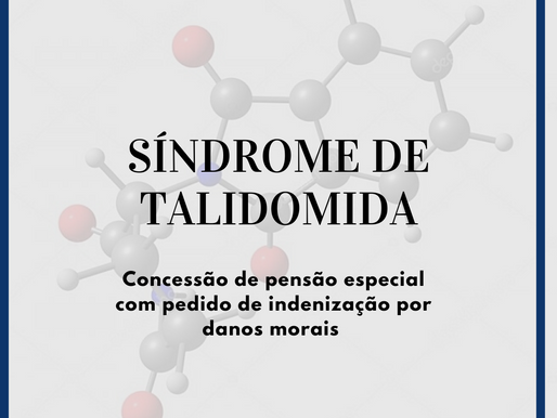 TRF-3 reconhece dano moral em favor de portador de Síndrome de Talidomida