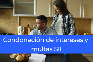 Condonación de intereses y multas SII