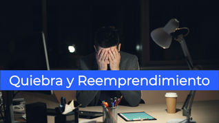 quiebra y reemprendimiento