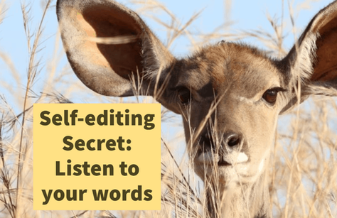 Media— Self-Editing Secret: Listen Carefully